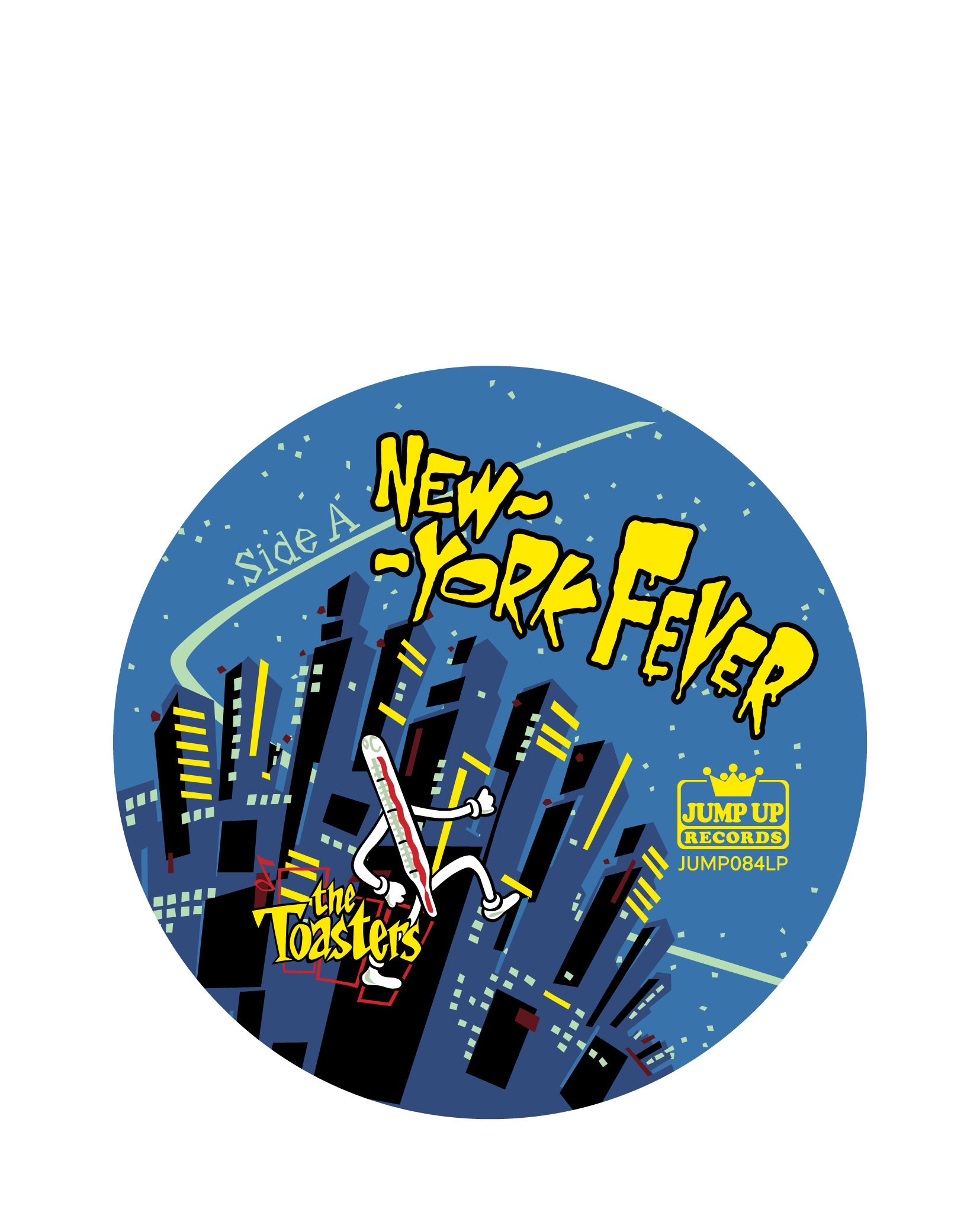 The Toasters - New York Fever - LP Side A Label